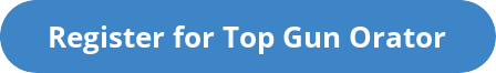 Register for Top Gun Orator