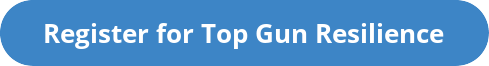 Register for Top Gun Resilience